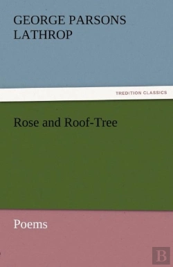 Bertrand.pt - Rose And Roof-Tree
