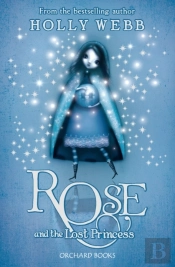 Rose And The Lost Princess