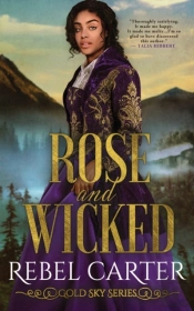 Rose And Wicked