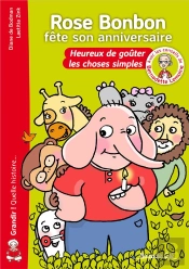 Rose Bonbon Fête Son Anniversaire ; Heureux De Goûter Les Choses Simples