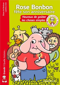Bertrand.pt - Rose Bonbon Fête Son Anniversaire ; Heureux De Goûter Les Choses Simples