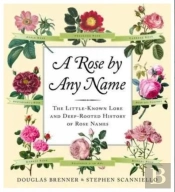 Rose By Any Name