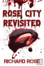 Rose City Revisited