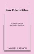 Rose Colored Glass