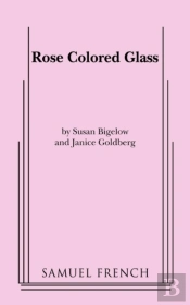 Rose Colored Glass