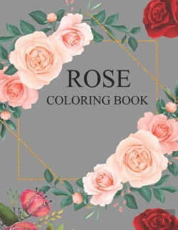 Bertrand.pt - Rose Coloring Book