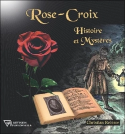 Bertrand.pt - Rose-Croix - Histoire Et Mysteres