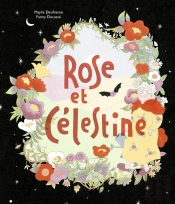 Rose Et Célestine