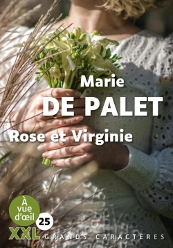 Bertrand.pt - Rose Et Virginie (Xxl Corps 25) : Grands Caractères, Édition Accessible Pour Les Malvoyants