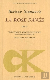Rose Fanee (La)