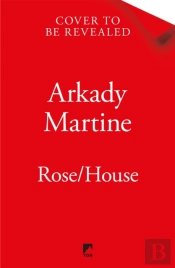 Rose/House