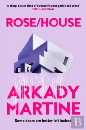Rose/House