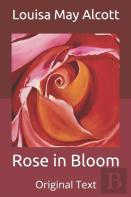 Rose In Bloom