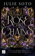 Rose In Chains Edicion Rustica