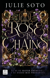 Rose In Chains Edicion Rustica