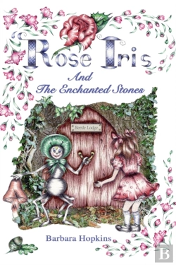 Bertrand.pt - Rose Iris And The Enchanted Stones