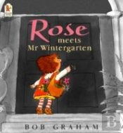 Rose Meets Mr.Wintergarten