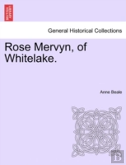 Bertrand.pt - Rose Mervyn, Of Whitelake.