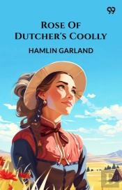Rose Of Dutcher'S Coolly (Edition1)