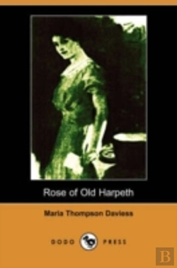 Bertrand.pt - Rose Of Old Harpeth (Illustrated Edition) (Dodo Press)