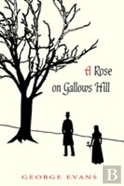 Rose On Gallows Hill
