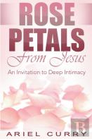 Rose Petals From Jesus