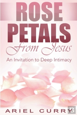 Bertrand.pt - Rose Petals From Jesus