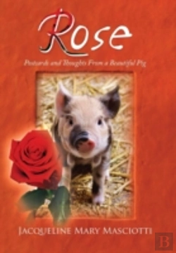 Bertrand.pt - Rose - Postcards And Thoughts From A Beautiful Pig