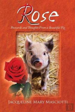 Bertrand.pt - Rose - Postcards And Thoughts From A Beautiful Pig