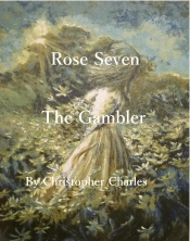 Rose Seven The Gambler