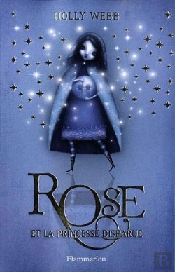 Bertrand.pt - Rose T.2 ; Rose Et La Princesse Disparue