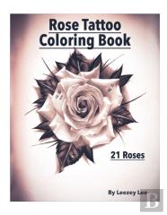 Rose Tattoo Coloring Book 21 Roses