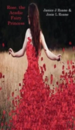 Bertrand.pt - Rose, The Acadie Fairy Princess
