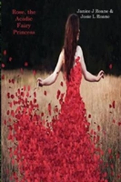 Rose, The Acadie Fairy Princess