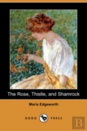 Rose, Thistle, And Shamrock (Dodo Press)