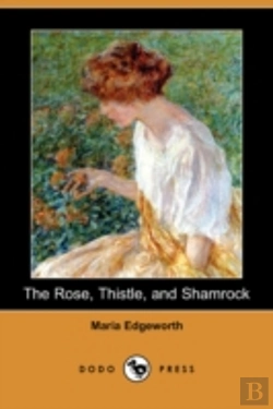 Bertrand.pt - Rose, Thistle, And Shamrock (Dodo Press)