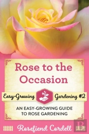 Rose To The Occasion
