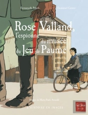 Rose Valland, L'Espionne Du Musée Du Jeu De Paume