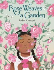 Rose Weaves A Garden
