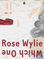 Rose Wylie: Which One