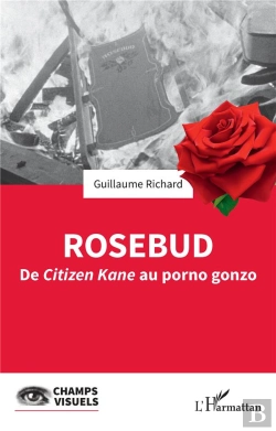 Bertrand.pt - Rosebud - De <I>Citizen Kane</I> Au Porno Gonzo