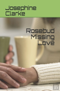 Bertrand.pt - Rosebud Missing Love