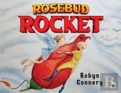 Rosebud Rocket