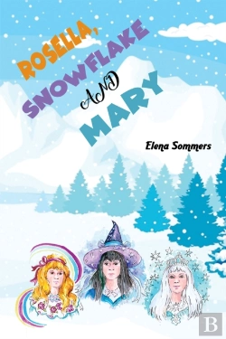 Bertrand.pt - Rosella, Snowflake And Mary