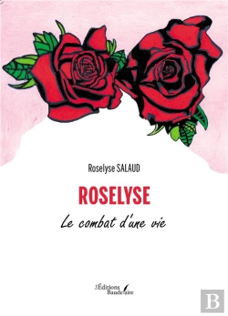 Bertrand.pt - Roselyse : Le Combat D'Une Vie
