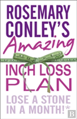 Bertrand.pt - Rosemary Conley'S Amazing Inch Loss Plan