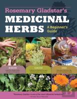 Rosemary Gladstar'S Medicinal Herbs: A Beginner'S Guide