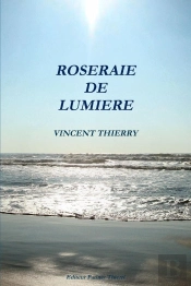 Roseraie De Lumière