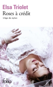 Roses À Crédit ; L'Âge De Nylon