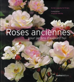 Bertrand.pt - Roses Anciennes Pour Jardins D'Aujourd'Hui